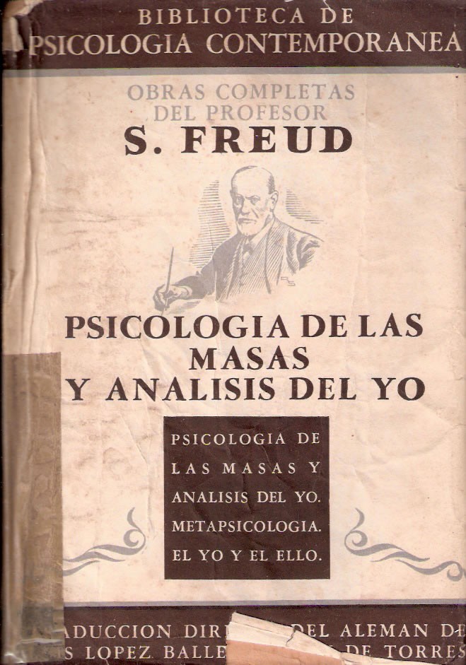 La psicología de las masas y el análisis del yo